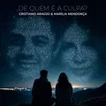 De Quem É A Culpa?