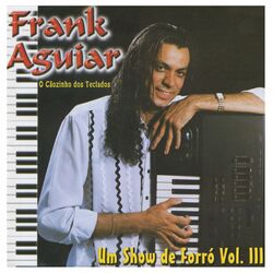 Cover of Um Show de Forró, Vol. III