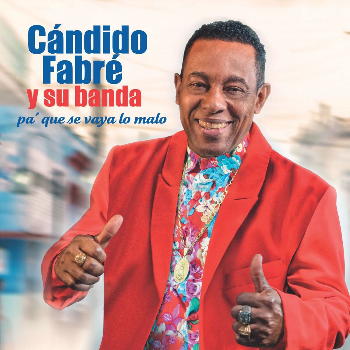 Album cover of Pa' Que Se Vaya Lo Malo