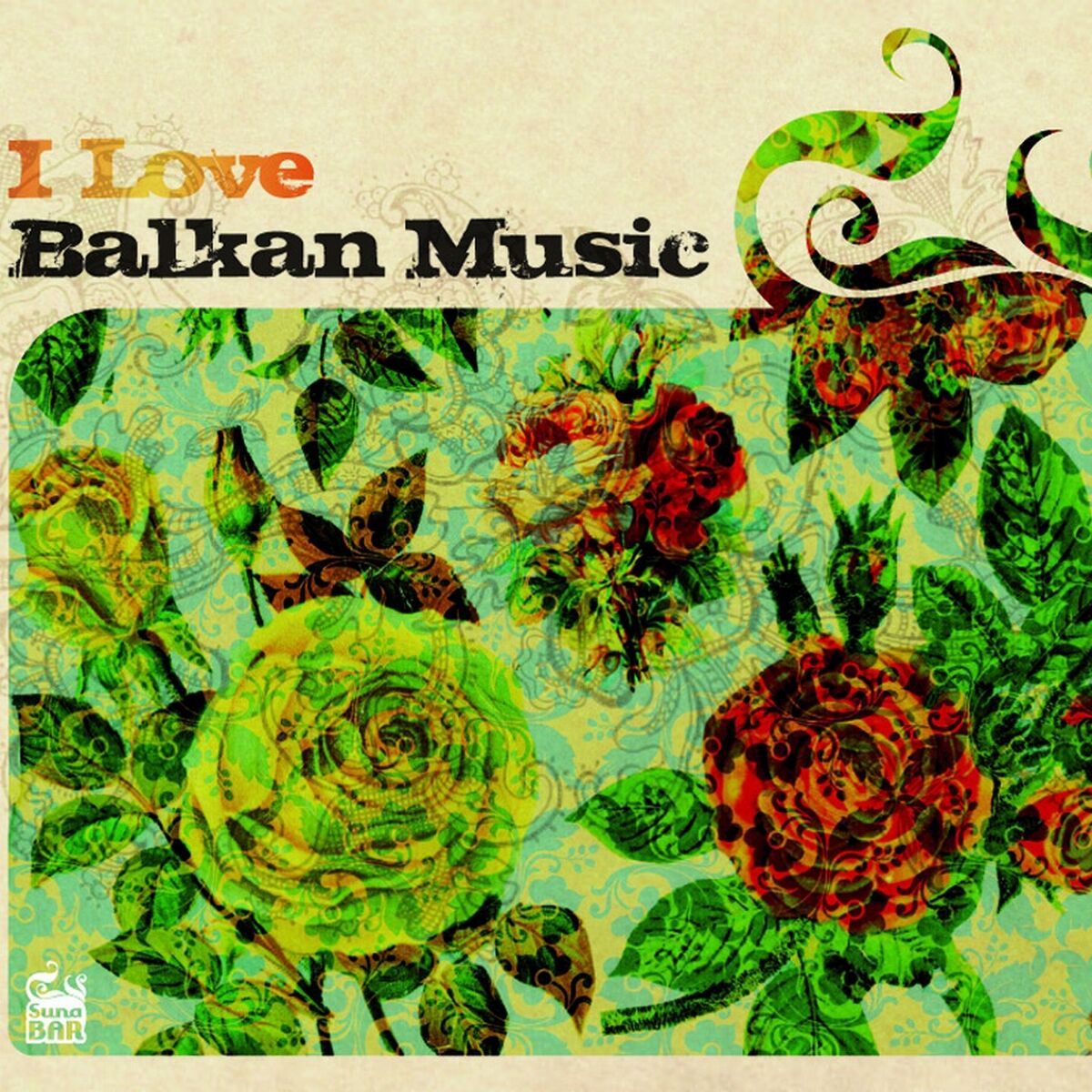 Album cover of I Love Balkan Music