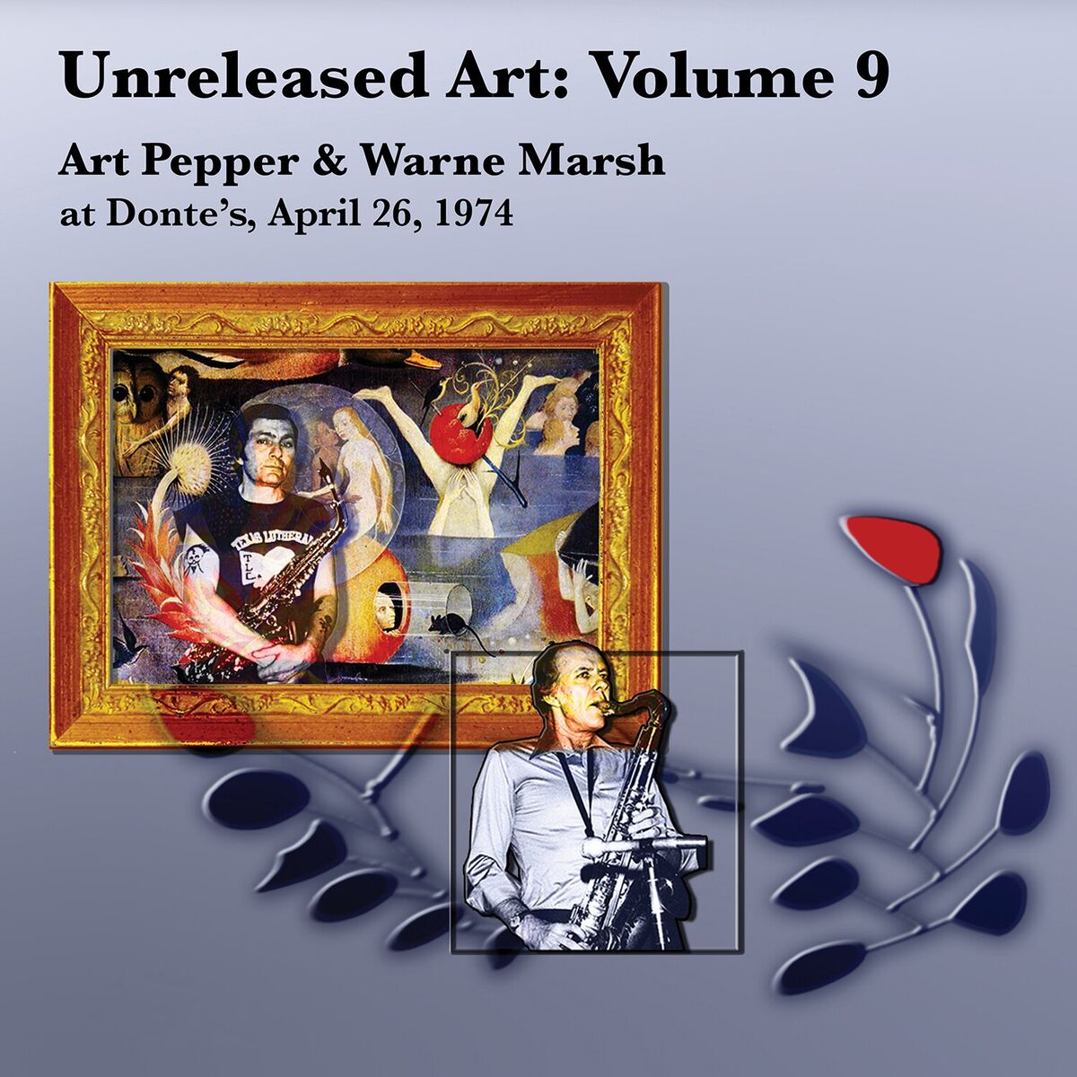 Album cover of Unreleased Art, Vol. 9: Art Pepper & Warne Marsh at Donte's, April 26, 1974 (Live)