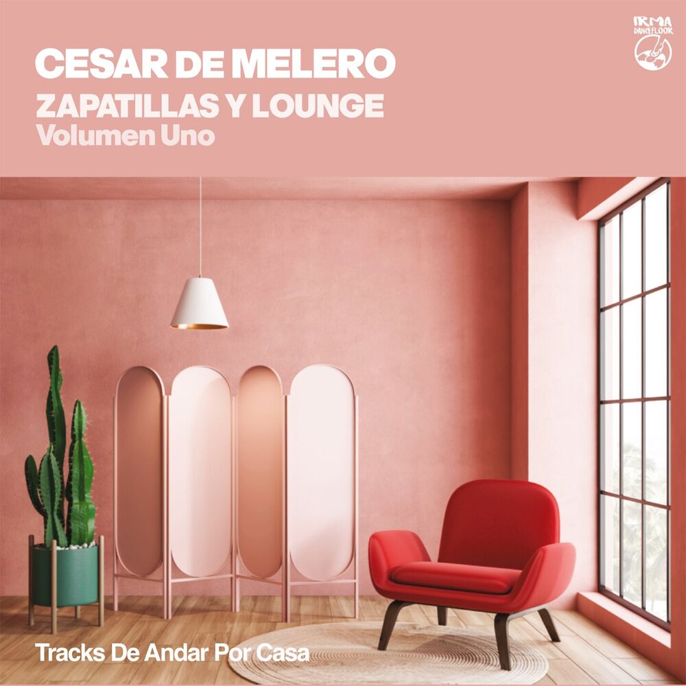 Picture of Zapatillas y Lounge - Volumen Uno (Tracks de andar por casa)