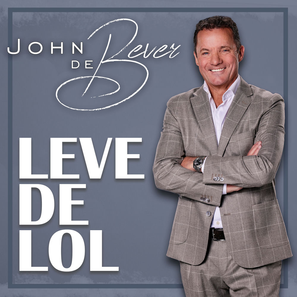 Albumhoes van Leve De Lol — John De Bever