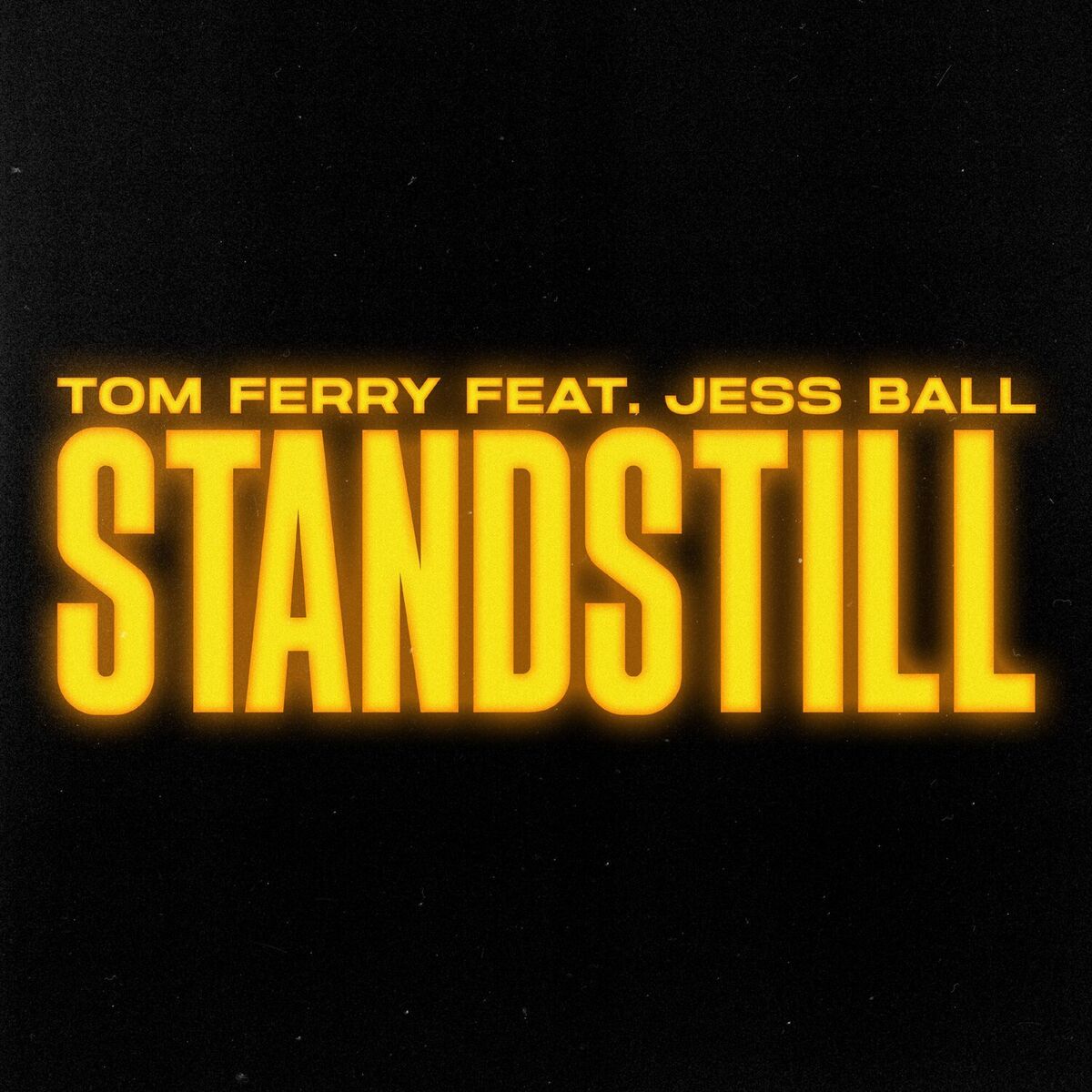 Album cover of Standstill (feat. Jess Ball)