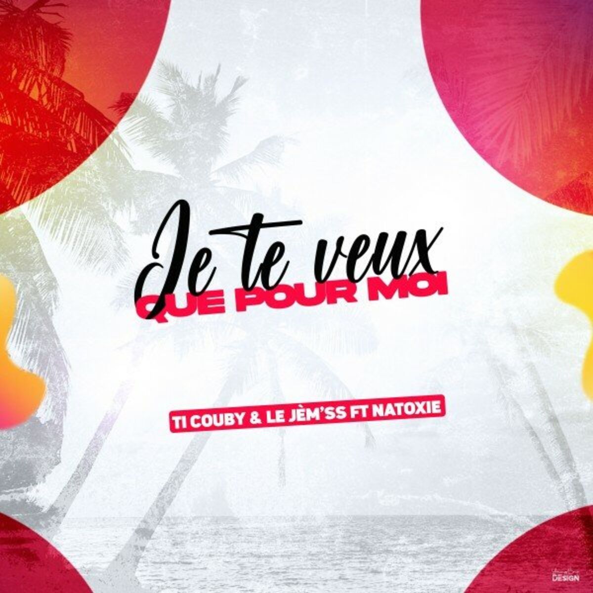 Album cover of Je te veux que pour moi