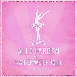Cover of Alle Farben Meets Rainer Weichhold EP