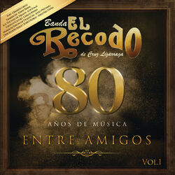 Cover of 80 Años De Música Entre Amigos