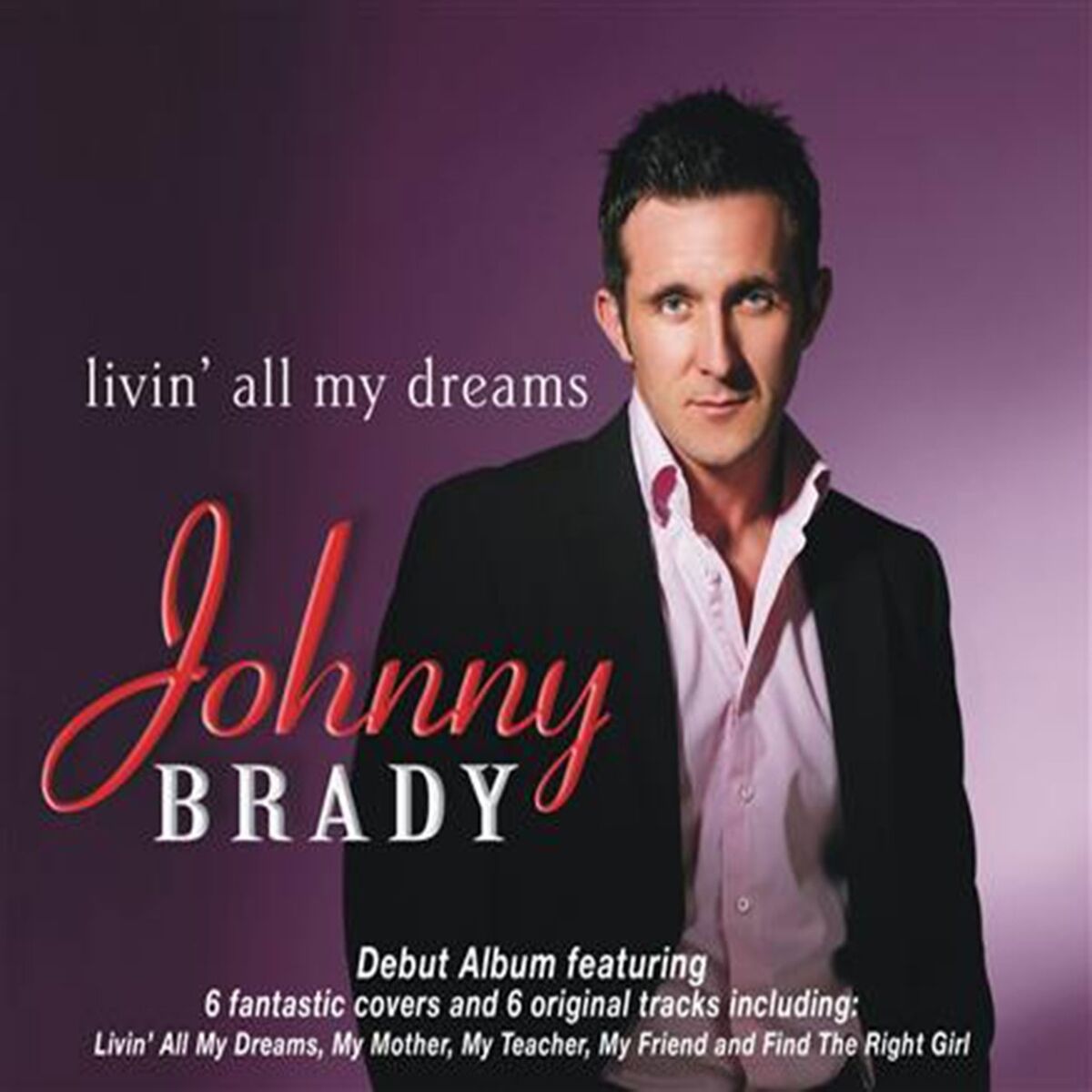 Album cover of Livin' All My Dreams