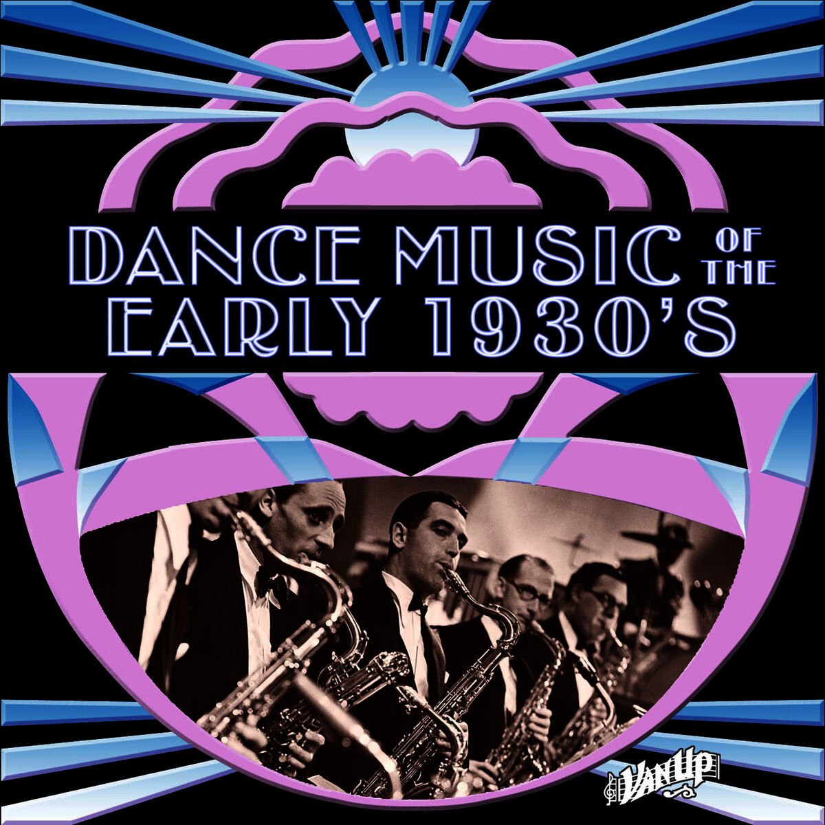 Album cover of Dance Music of the Early 1930s