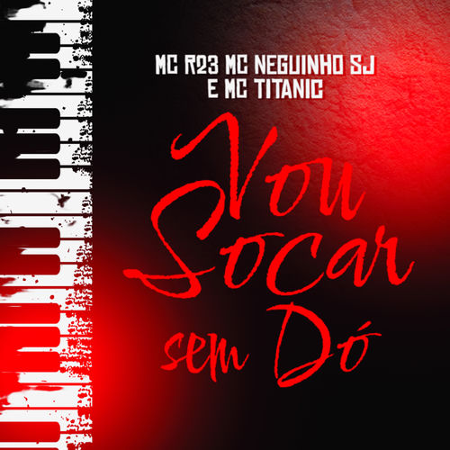 Vou socar sem Dó