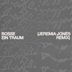 Cover of Ein Traum (Jeremia Jones Remix)