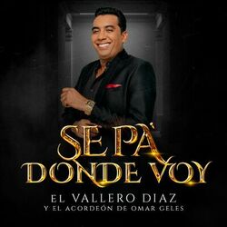 Cover of Sé Pa' Dónde Voy