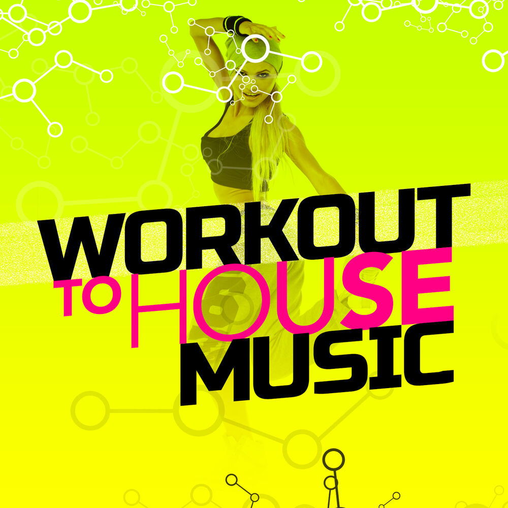 Picture of Workout to House Music