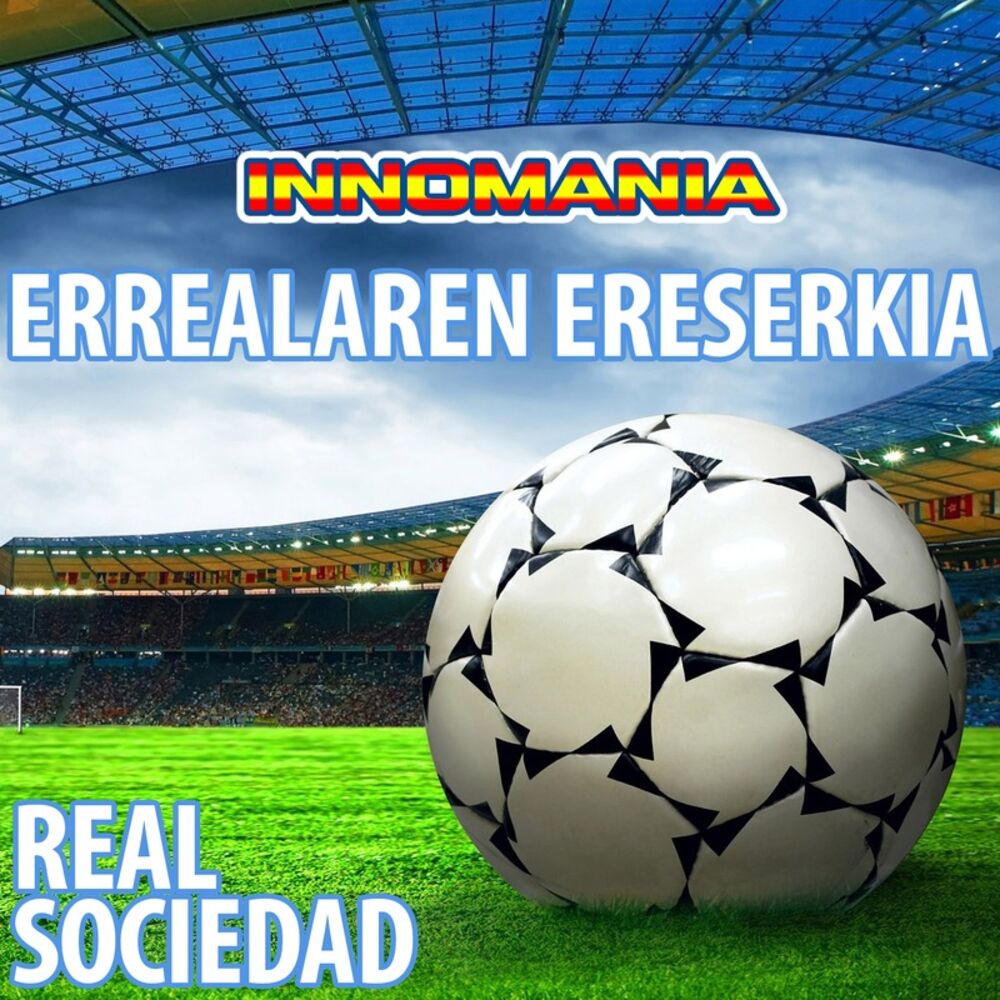 Picture of Errealaren Ereserkia - Inno Real Sociedad