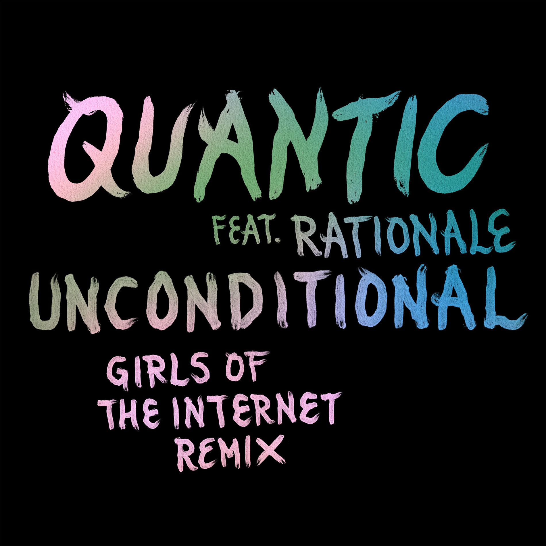 Album cover of Unconditional feat. Rationale (Girls of the Internet Remix)