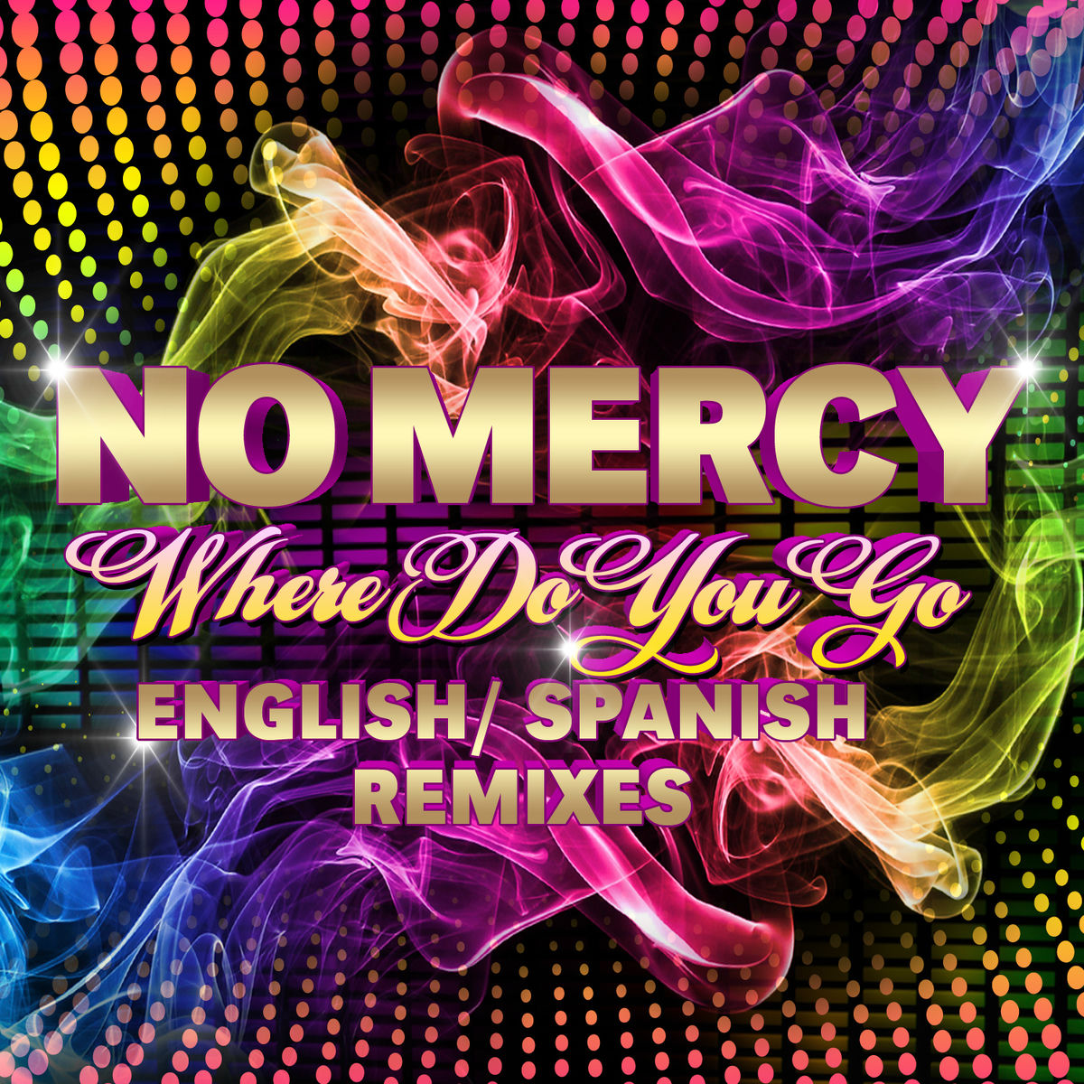 Album cover of Where Do You Go (Remixes)