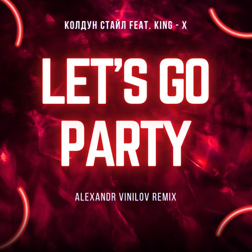 Let's Go Party