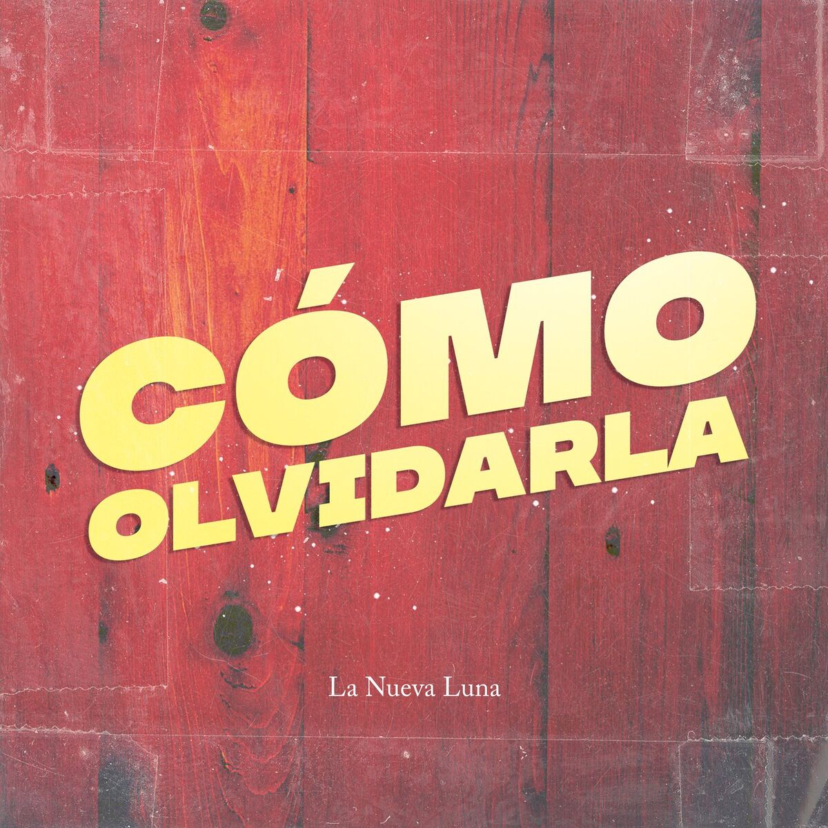 Album cover of Como Olvidarla