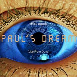 Cover of Paul's Dream (Live from "Dune")