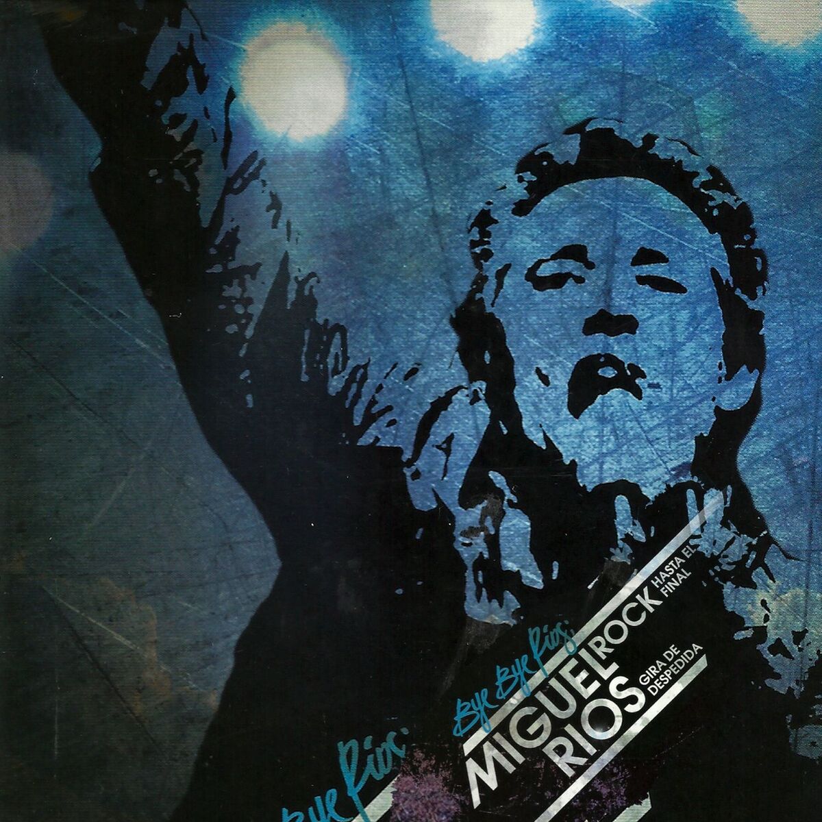 Album cover of Bye Bye Rios: Rock Hasta el Final (Bonus Track) (En Directo)
