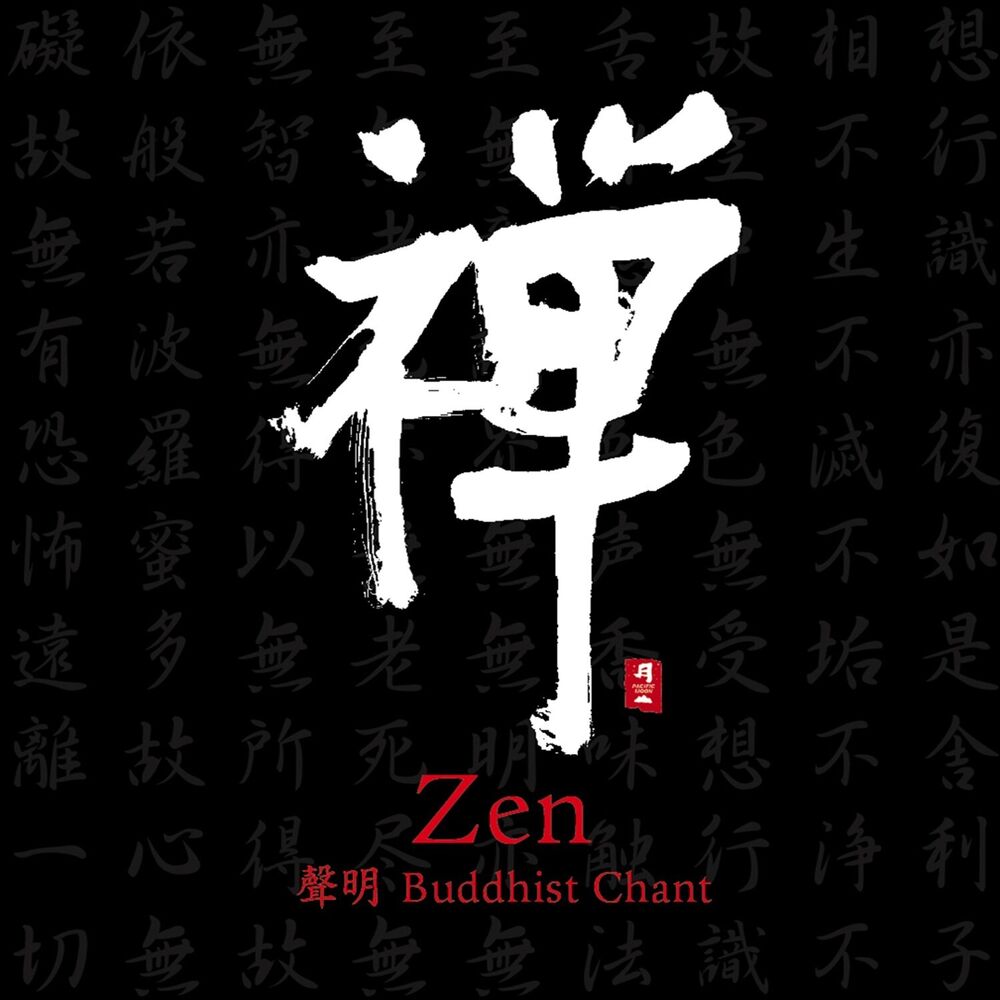 Picture of Zen～Buddhist Chant