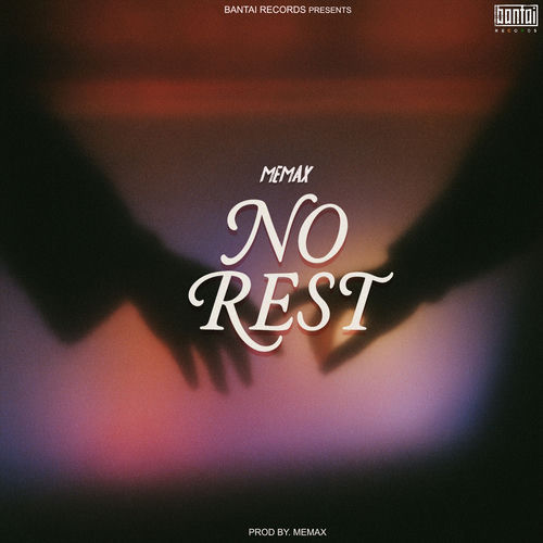 No Rest