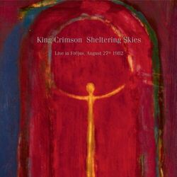 Cover of SHELTERING SKIES (Live in Fréjus, August 27th 1982)