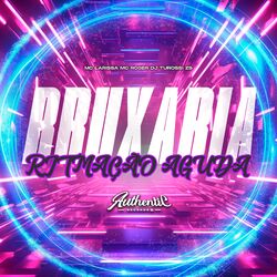 Cover of Bruxaria Ritmação Aguda