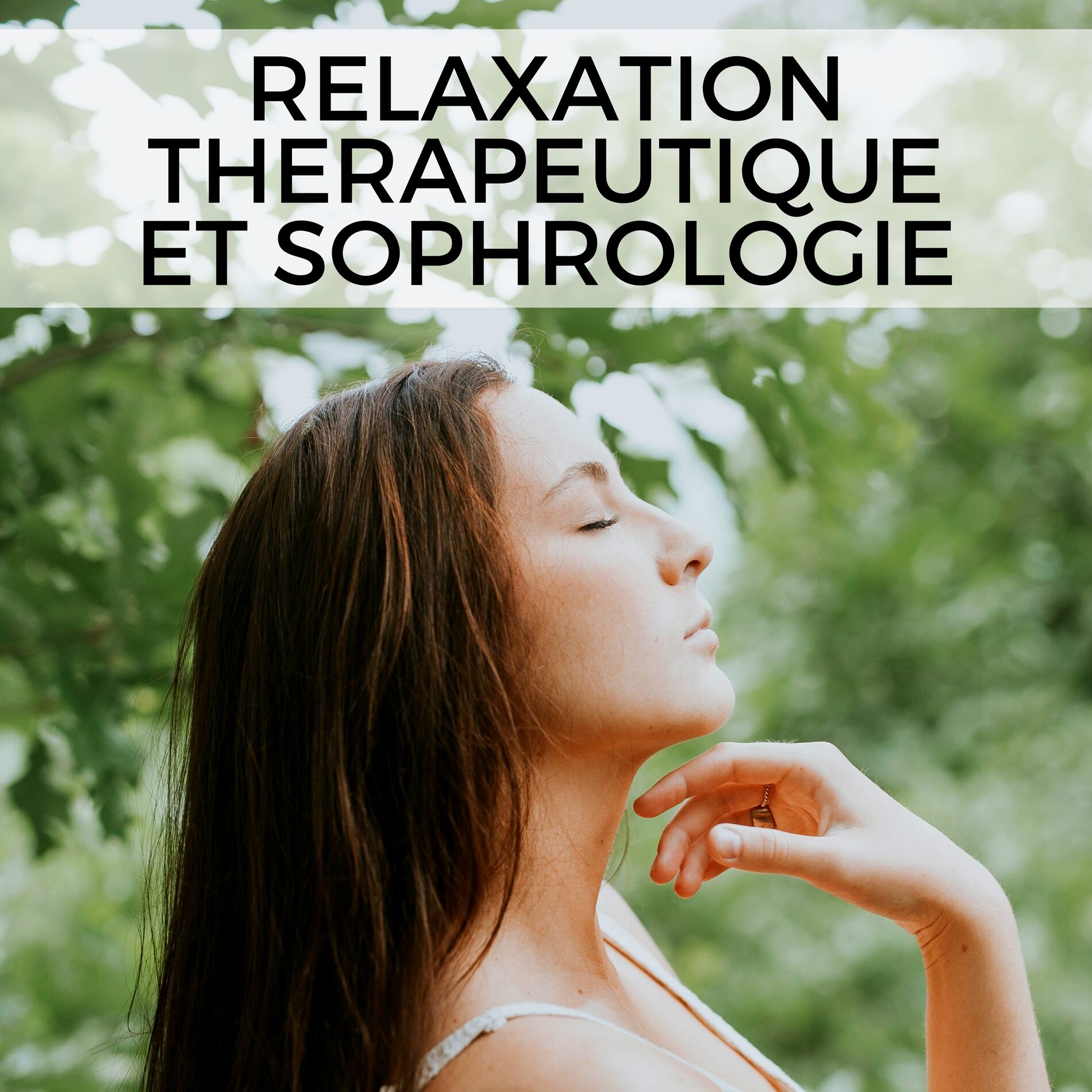 Album cover of Relaxation Therapeutique et Sophrologie
