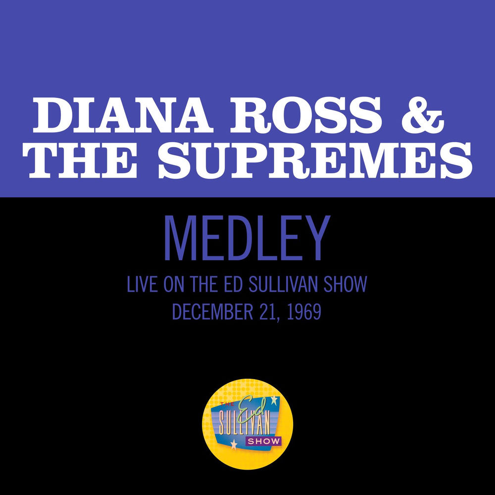 Baby Love/Stop! In The Name Of Love/Come See About Me (Medley/Live On The Ed Sullivan Show, December 21, 1969) cover