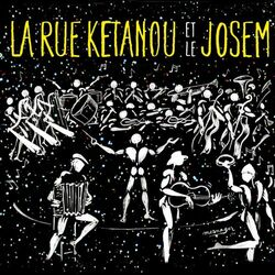 Cover of La rue ketanou et le josem
