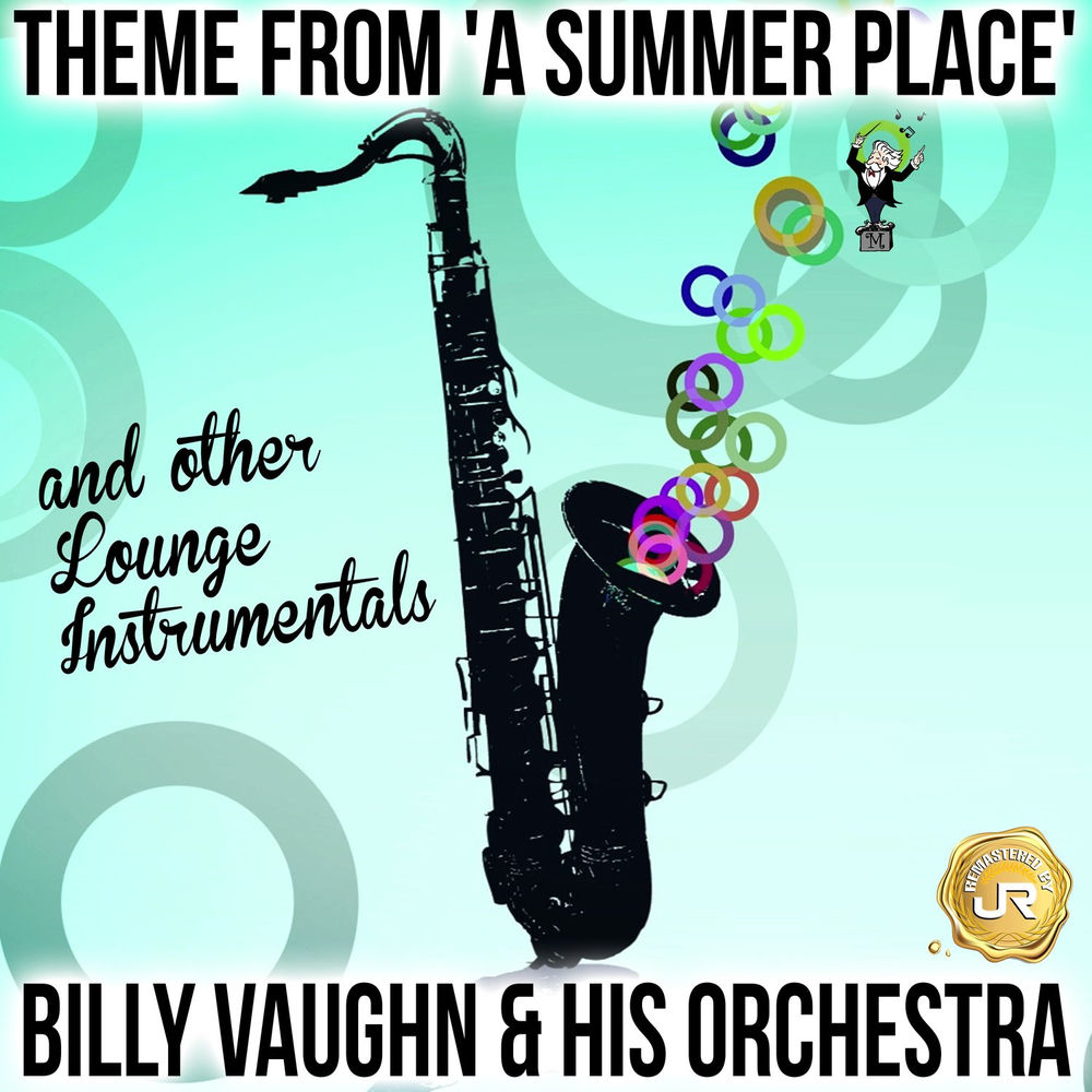 Theme from A Summer Place · Billy Vaughn and His Orchestra