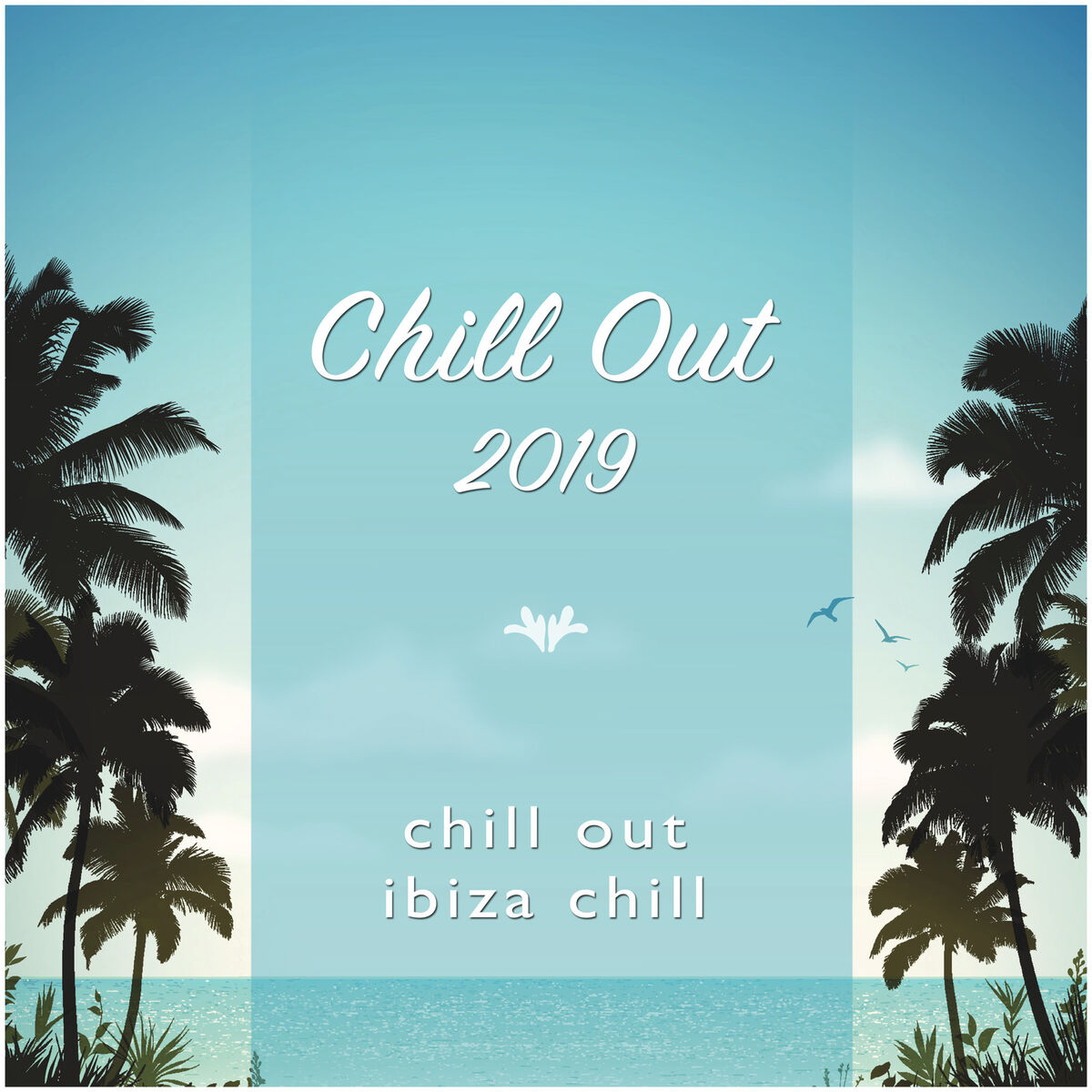 Album cover of Chill out 2019