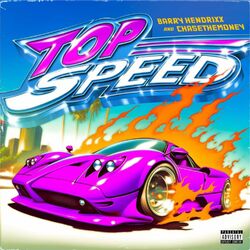 Cover of Top Speed (Remix)