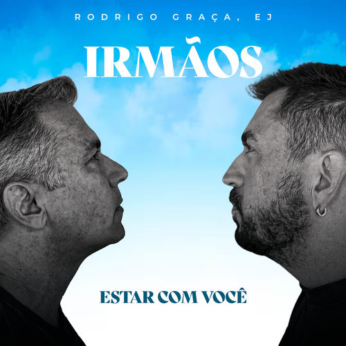 Estar Com Você (Irmãos)