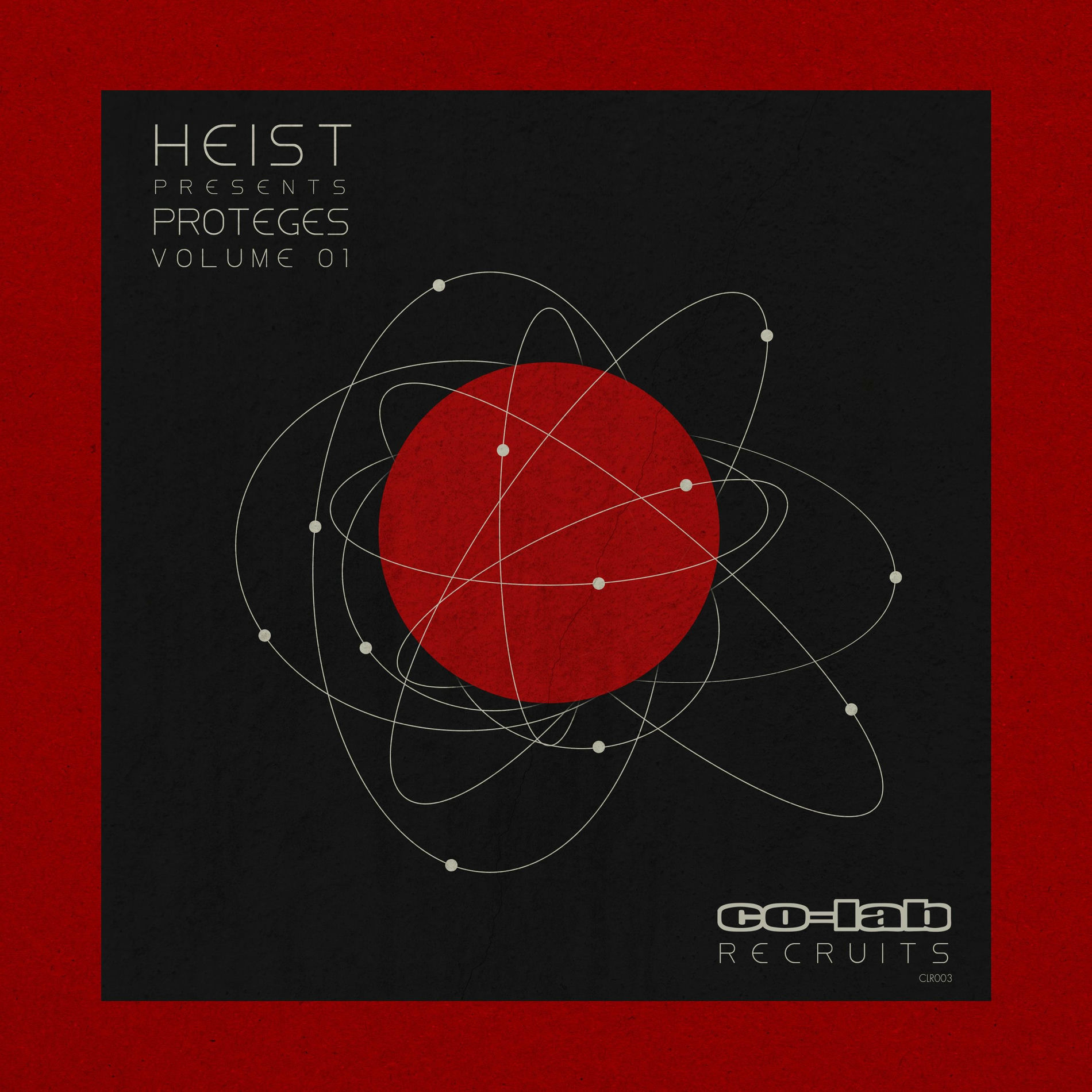 Album cover of Heist Presents - Proteges Volume 01