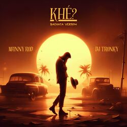 Cover of Khé? (Bachata Version)
