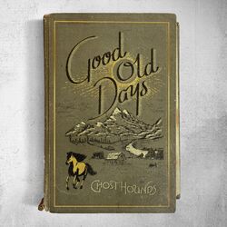 Cover of Good Old Days