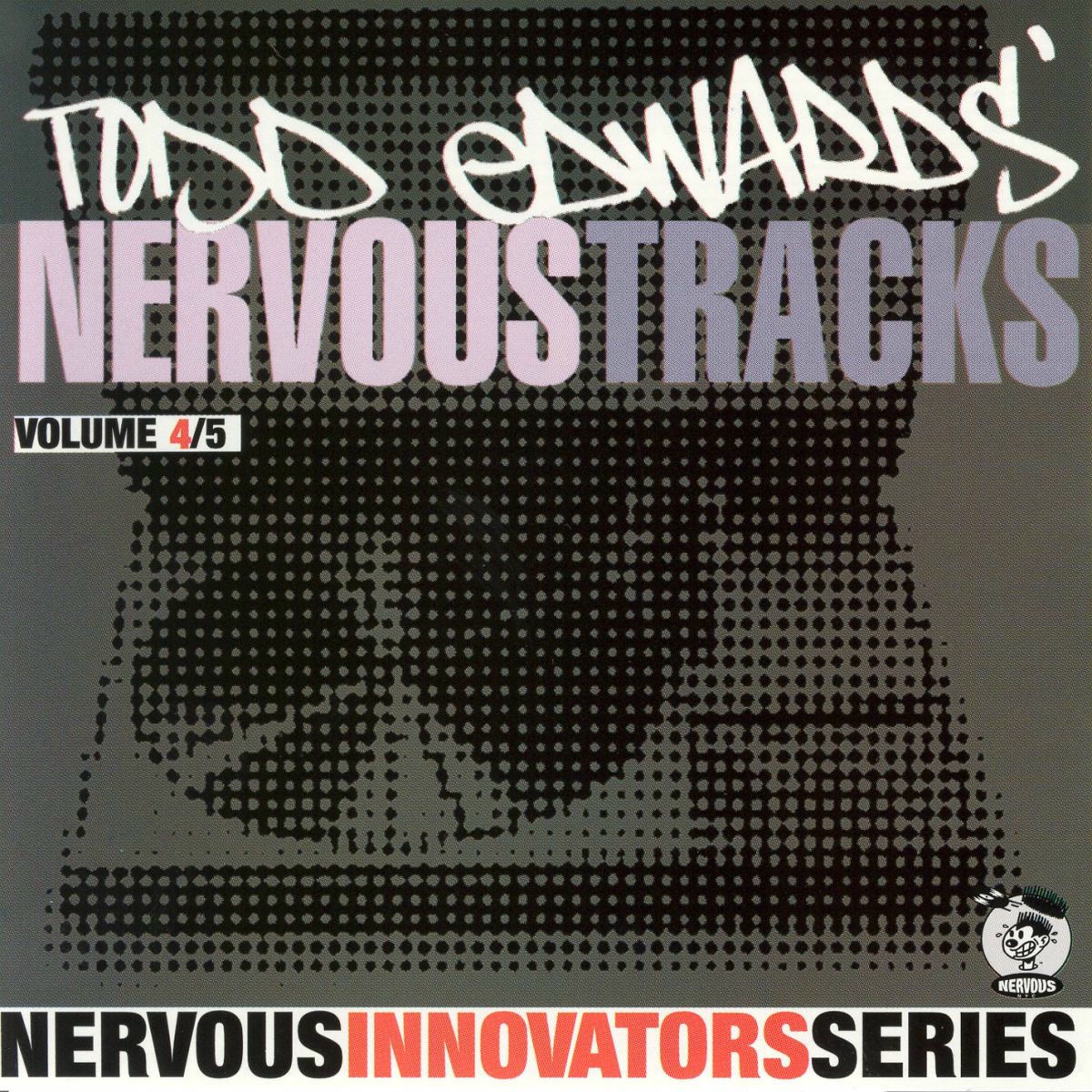 Album cover of Todd Edwards' Nervous Tracks