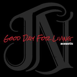 Cover of Good Day for Living (Acoustic)