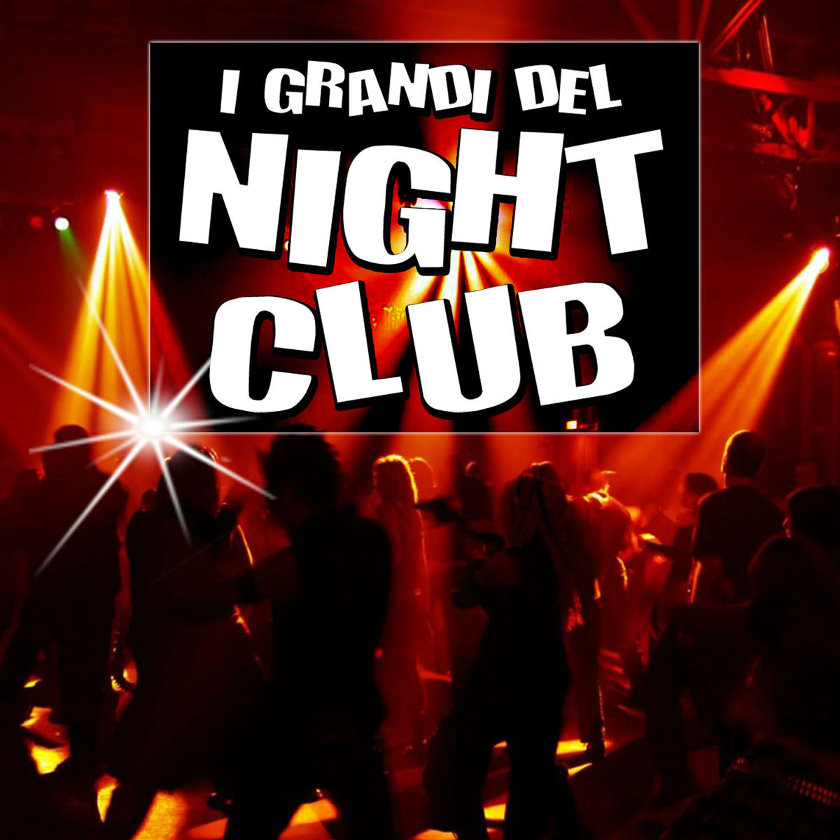 Album cover of I grandi del night club