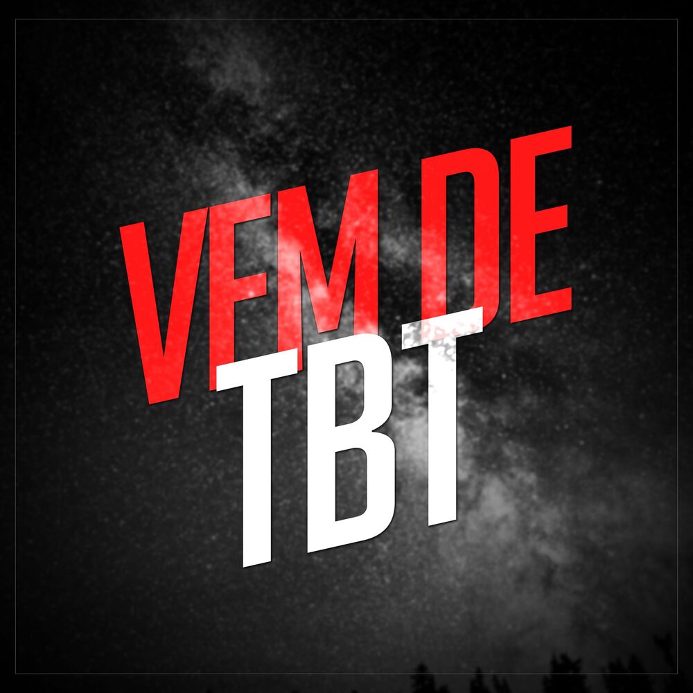 Picture of Vem de Tbt