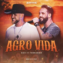Cover of Agro Vida (Agro Rave ao Vivo)