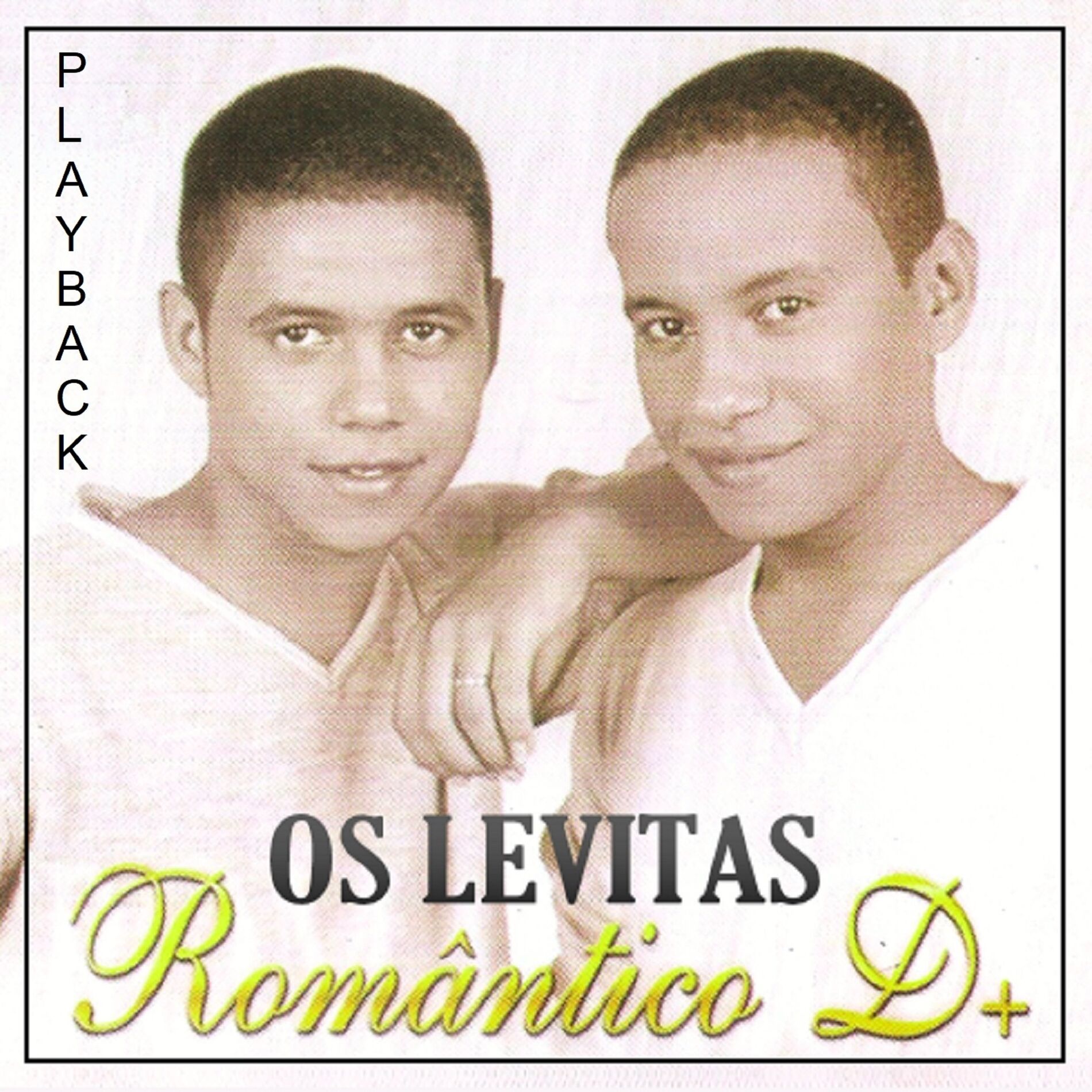 Album cover of Romântico D+ (Playback)
