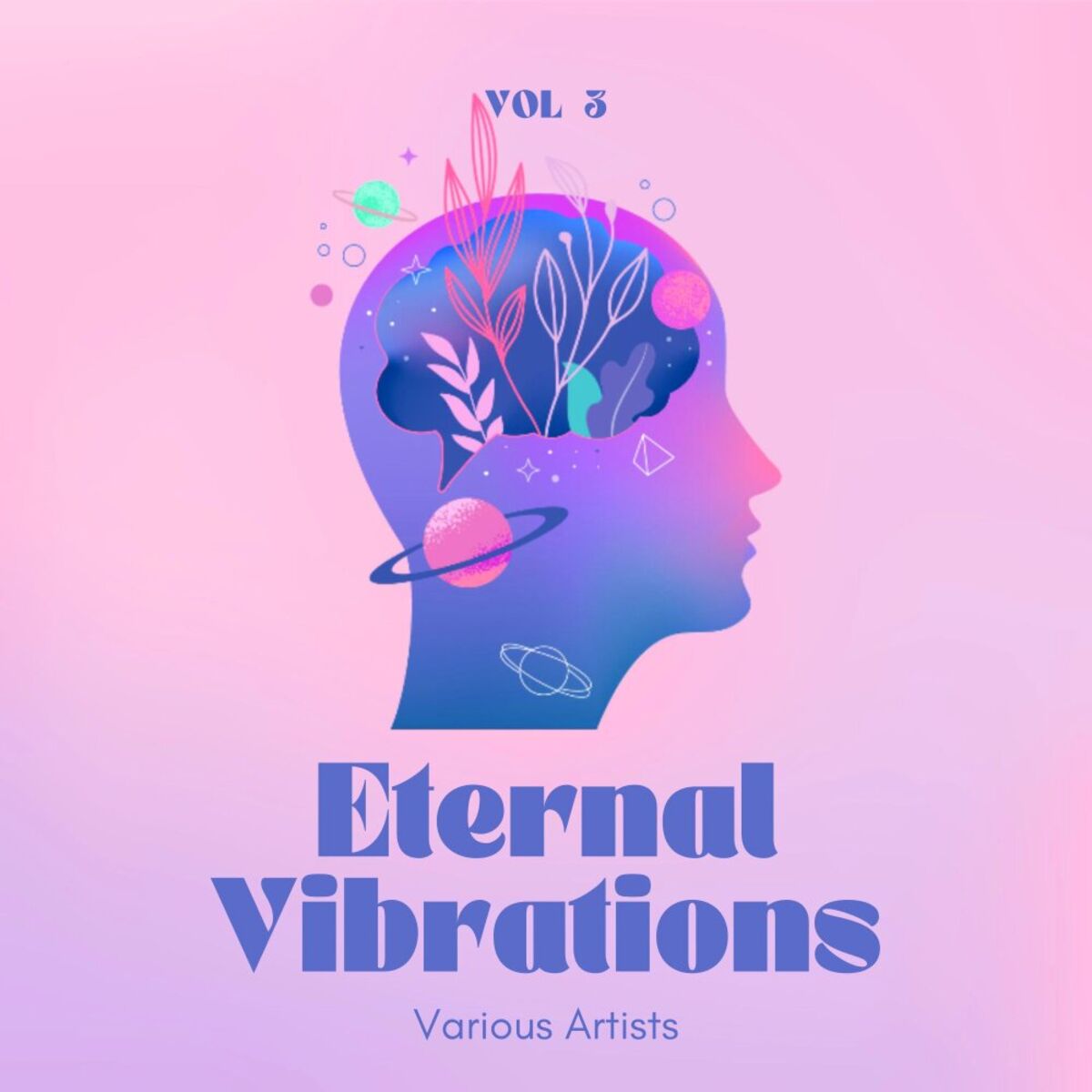 Album cover of Eternal Vibrations, Vol. 3