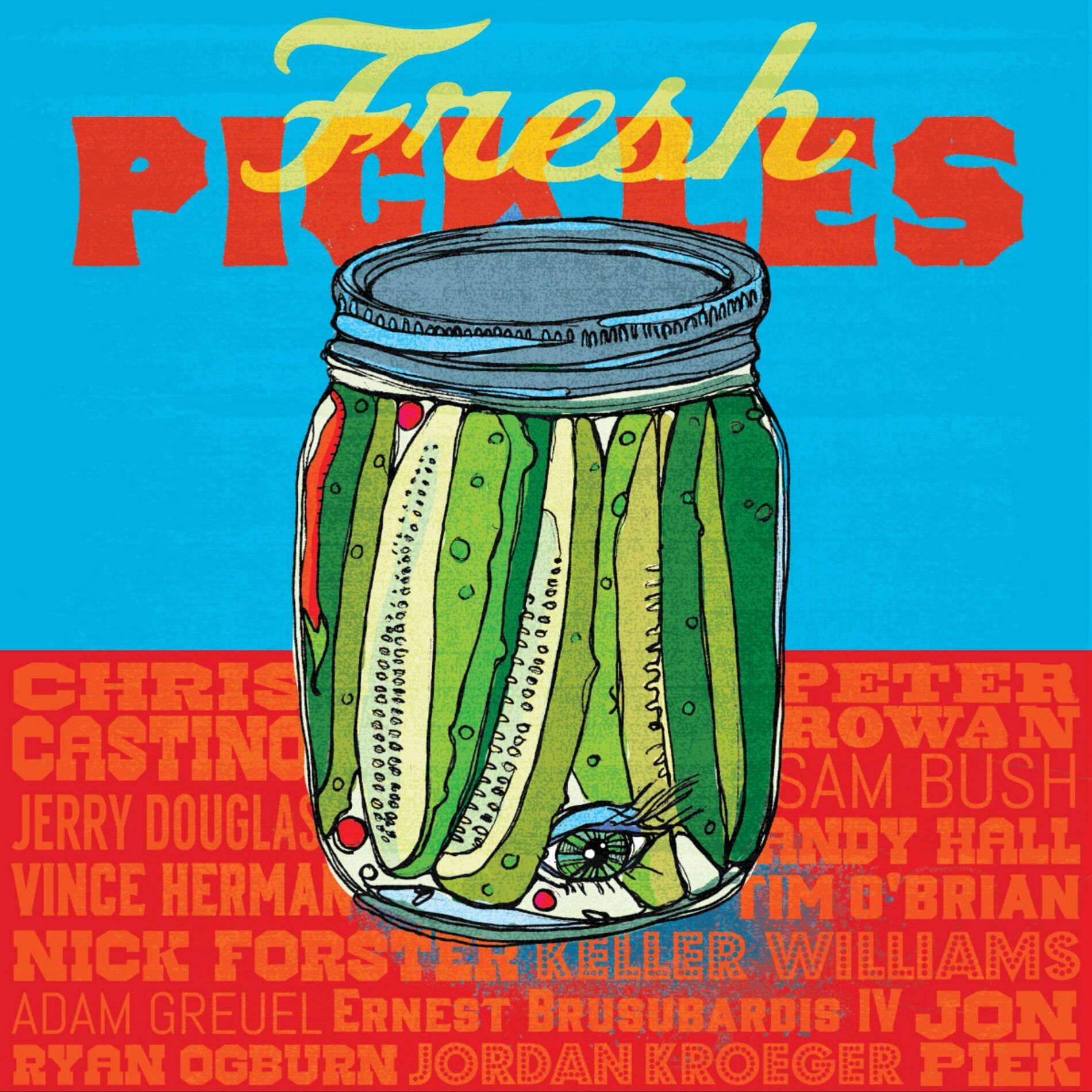 Album cover of Fresh Pickles