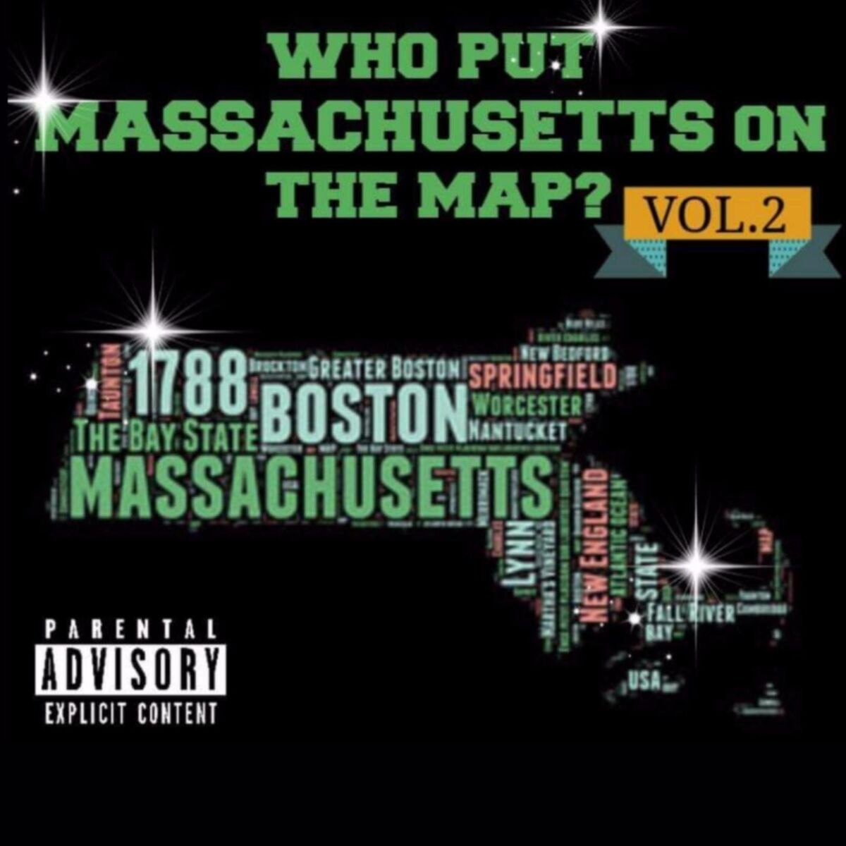 Album cover of Who Put Massachusetts on the Map? Vol. 2