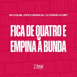 Cover of Fica de Quatro e Empina a Bunda