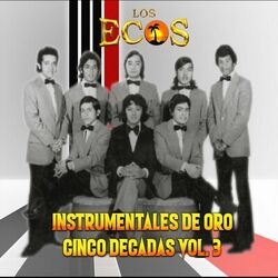 Cover of Cinco Décadas Instrumentales de Oro, Vol. 3