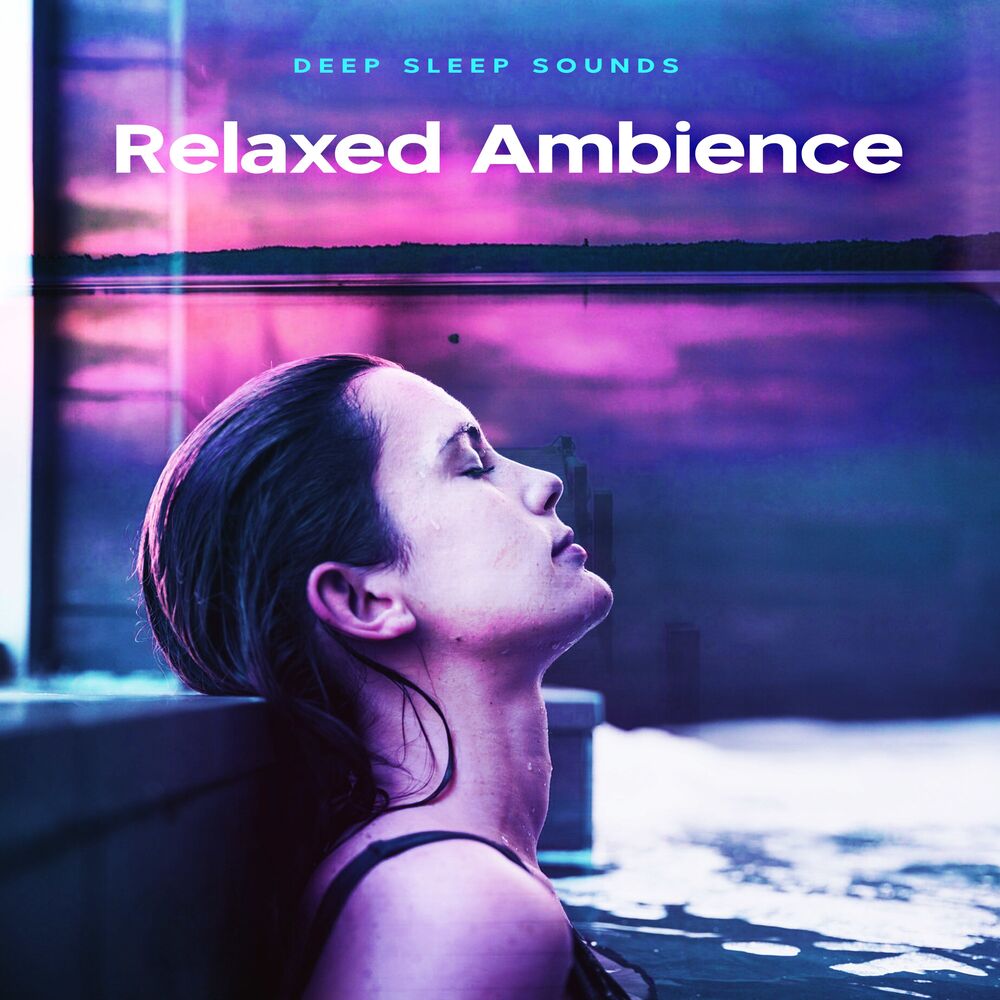 Picture of Relaxed Ambience